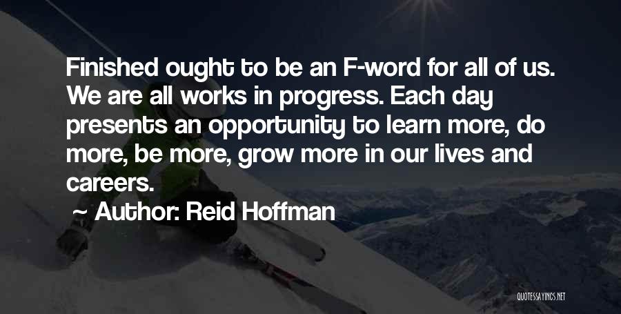 Opportunity To Learn Quotes By Reid Hoffman