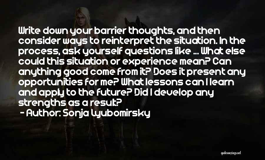 Opportunity To Learn Quotes By Sonja Lyubomirsky