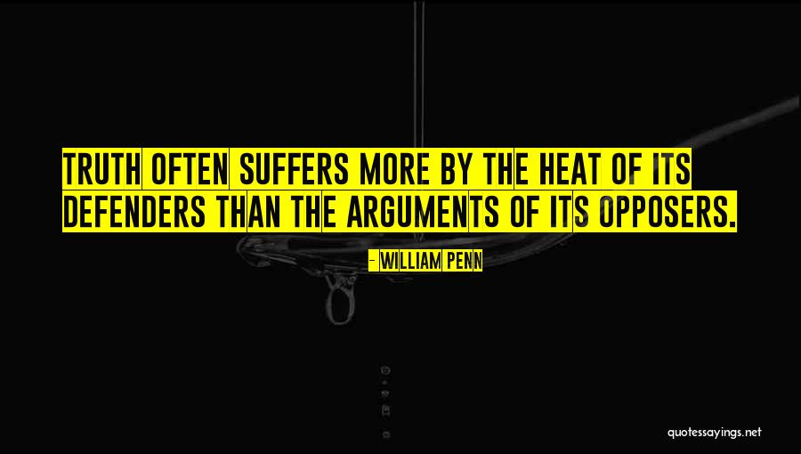 Opposers Of Defenders Quotes By William Penn Opposers Of Defenders Quotes By William Penn
