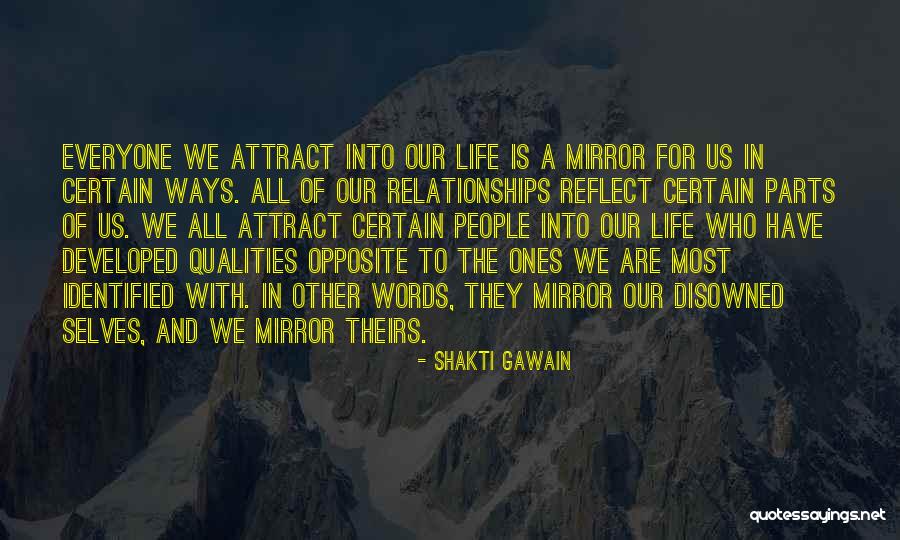 Opposite Attract Quotes By Shakti Gawain Opposite Attract Quotes By Shakti Gawain
