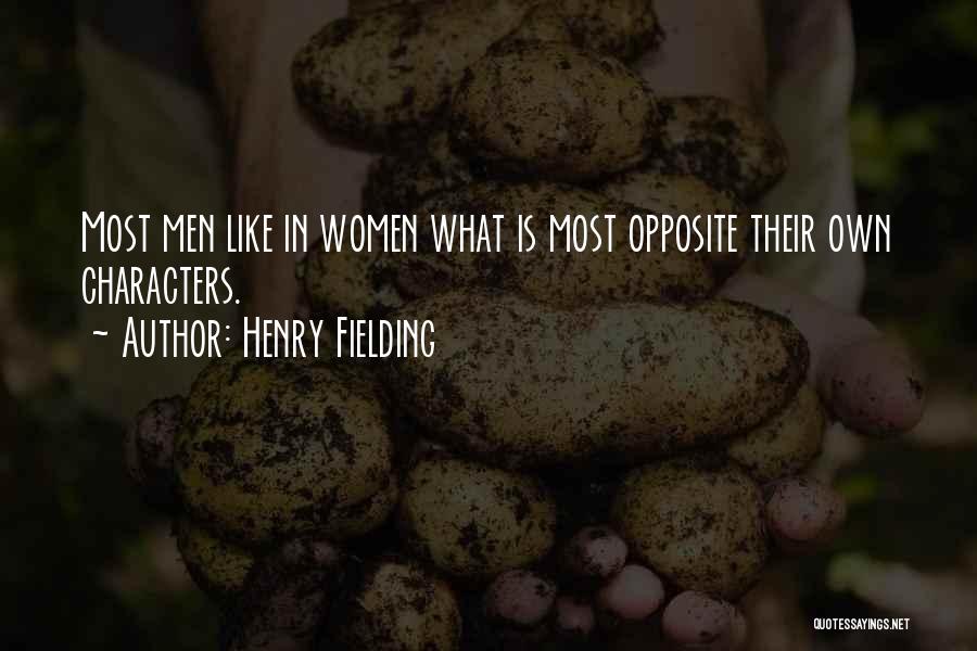 Opposite Characters Quotes By Henry Fielding