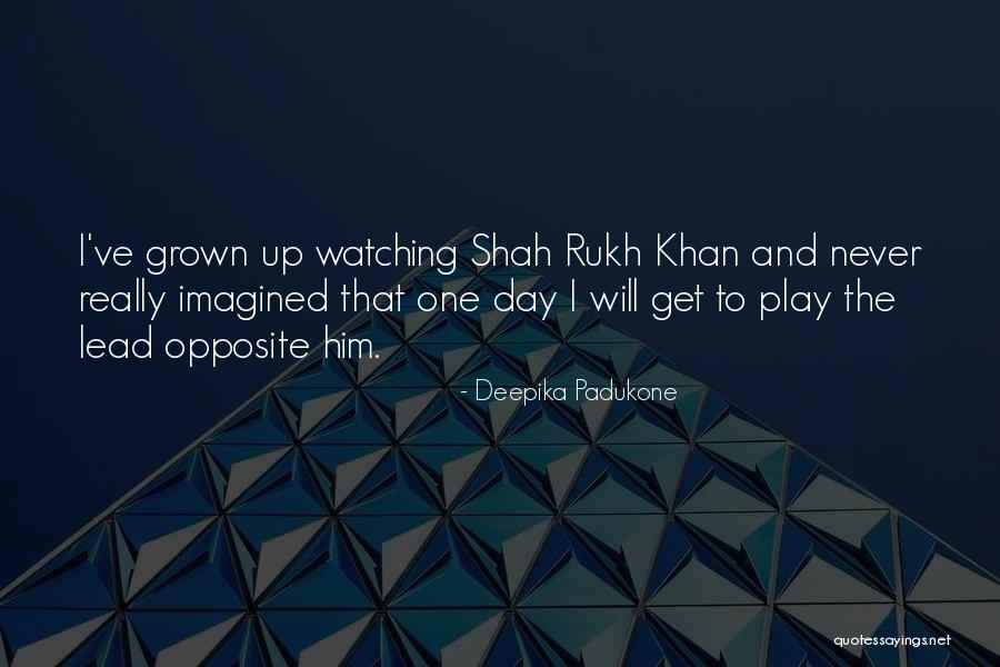 Opposite Day Quotes By Deepika Padukone Opposite Day Quotes By Deepika Padukone
