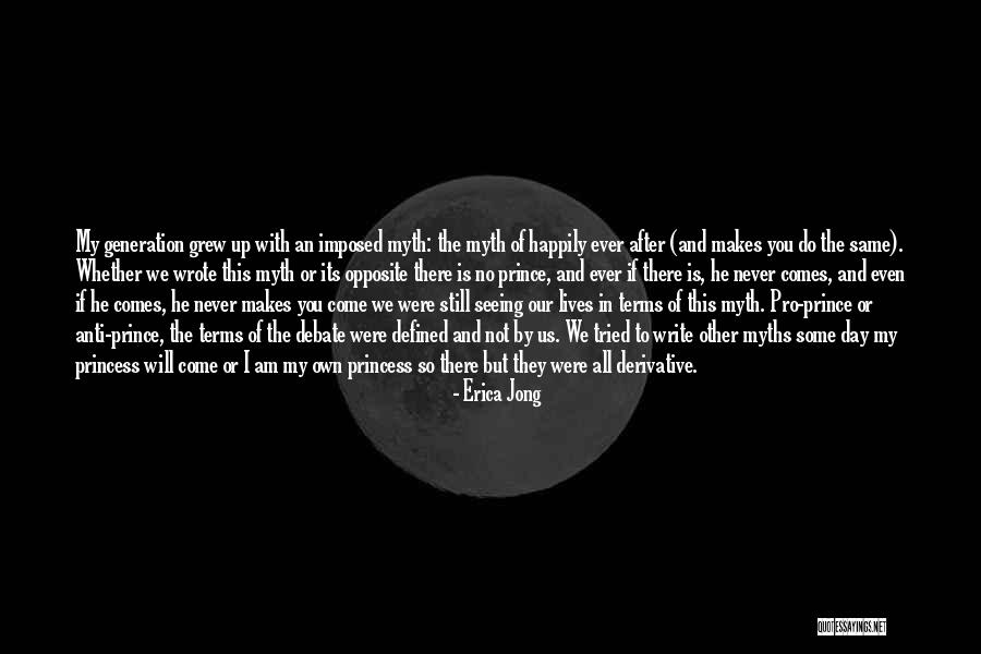 Opposite Day Quotes By Erica Jong Opposite Day Quotes By Erica Jong
