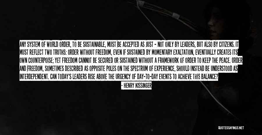 Opposite Day Quotes By Henry Kissinger