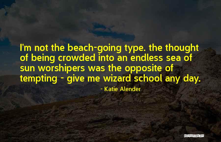 Opposite Day Quotes By Katie Alender Opposite Day Quotes By Katie Alender