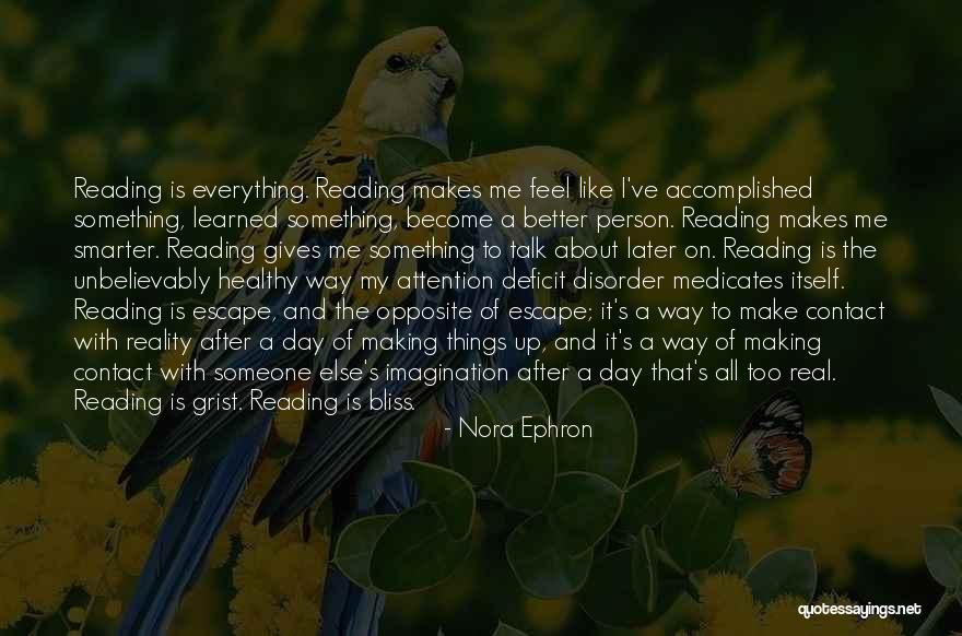 Opposite Day Quotes By Nora Ephron Opposite Day Quotes By Nora Ephron