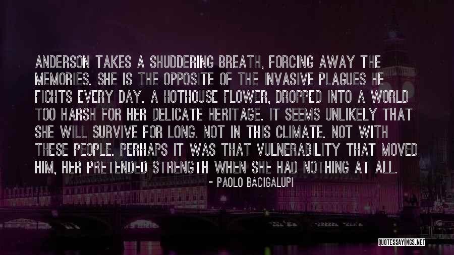 Opposite Day Quotes By Paolo Bacigalupi Opposite Day Quotes By Paolo Bacigalupi