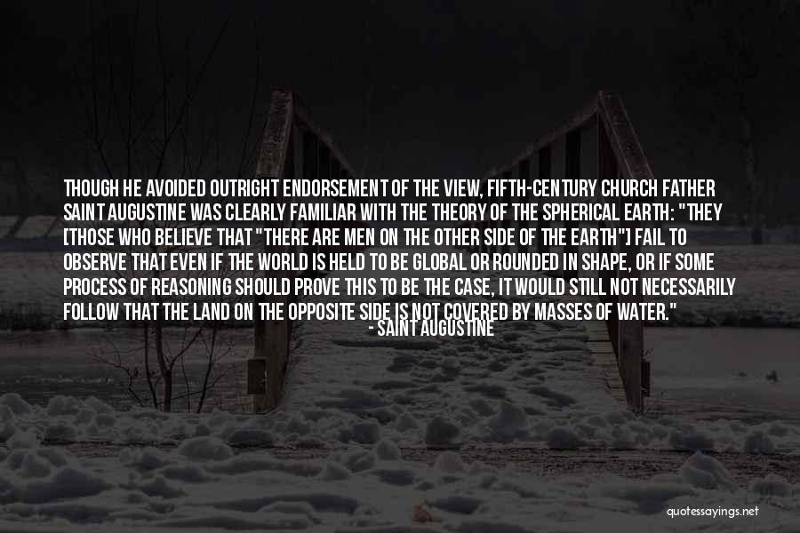 Opposite Land Quotes By Saint Augustine Opposite Land Quotes By Saint Augustine