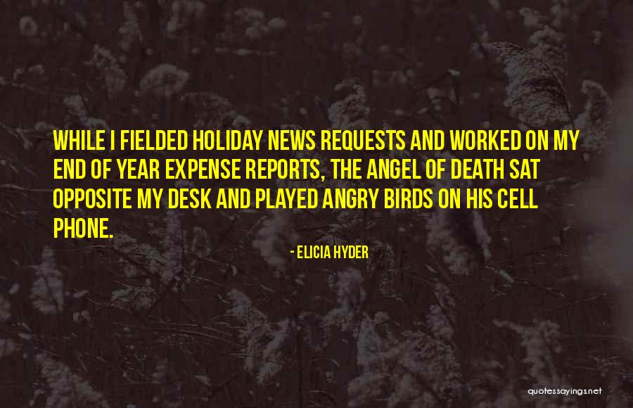 Opposite Of Death Quotes By Elicia Hyder Opposite Of Death Quotes By Elicia Hyder