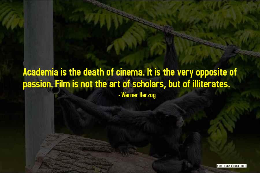 Opposite Of Death Quotes By Werner Herzog Opposite Of Death Quotes By Werner Herzog