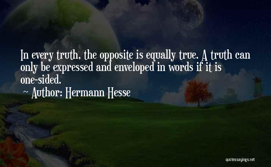 Opposite On And Off Quotes By Hermann Hesse