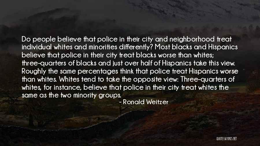 Opposite Over Quotes By Ronald Weitzer Opposite Over Quotes By Ronald Weitzer