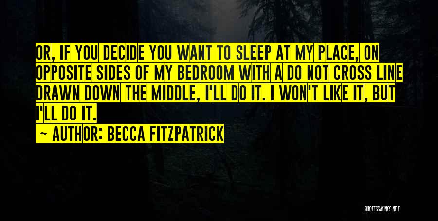 Opposite Sides Quotes By Becca Fitzpatrick