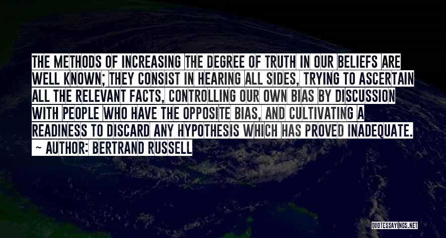 Opposite Sides Quotes By Bertrand Russell