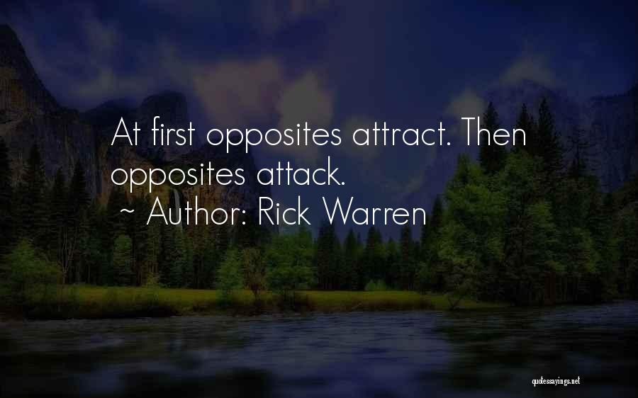 Opposites Attract But Quotes By Rick Warren