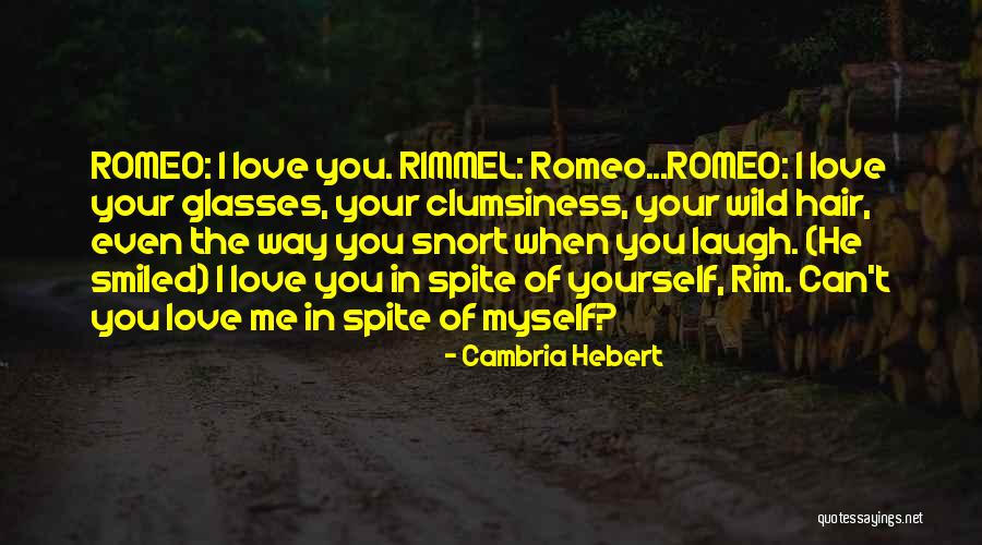 Opposites Attract Love Quotes By Cambria Hebert