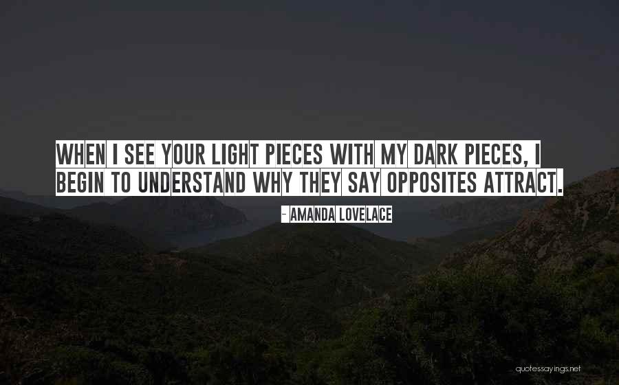 Opposites Attract Quotes By Amanda Lovelace
