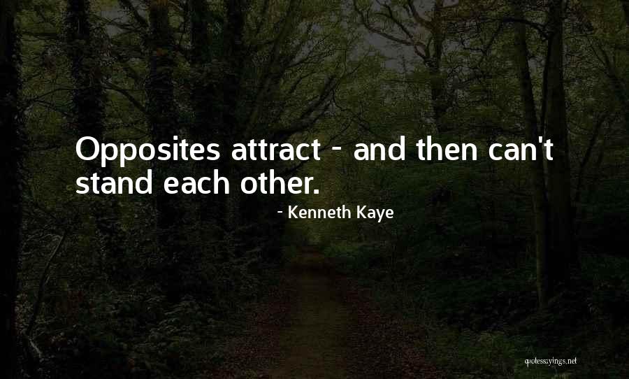 Top 61 Opposites Attract Quotes Sayings