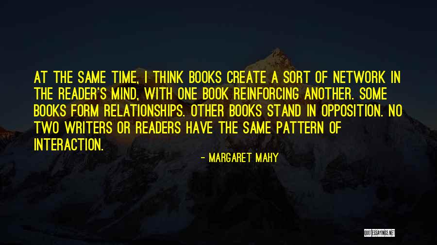 Opposition Book Quotes By Margaret Mahy