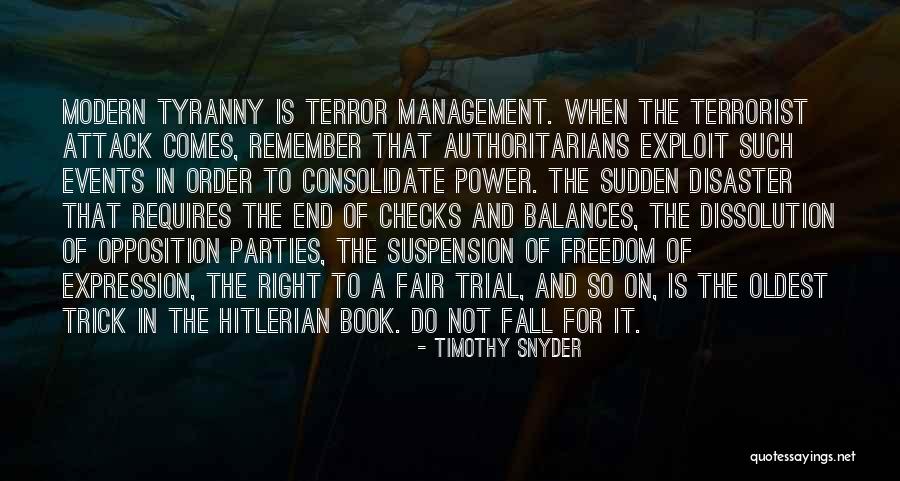 Opposition Book Quotes By Timothy Snyder