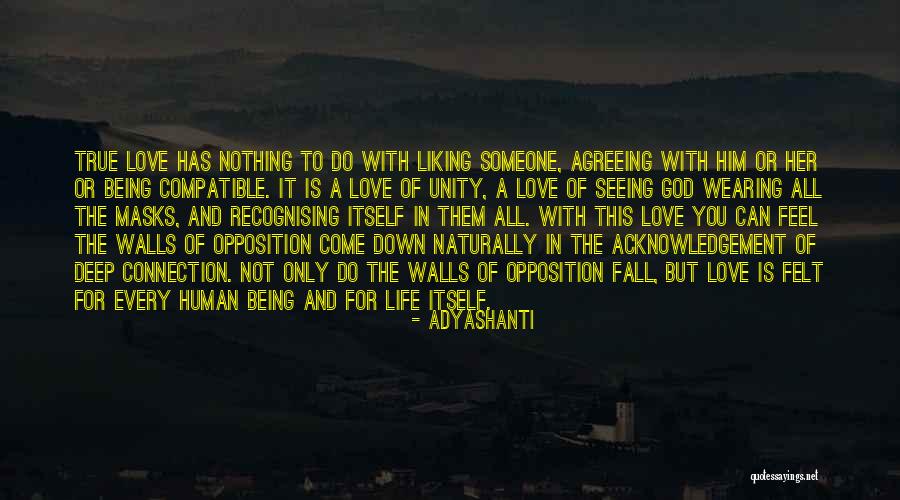 Opposition In Life Quotes By Adyashanti Opposition In Life Quotes By Adyashanti