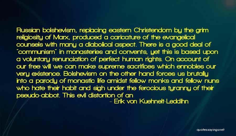 Opposition In Life Quotes By Erik Von Kuehnelt-Leddihn Opposition In Life Quotes By Erik Von Kuehnelt-Leddihn