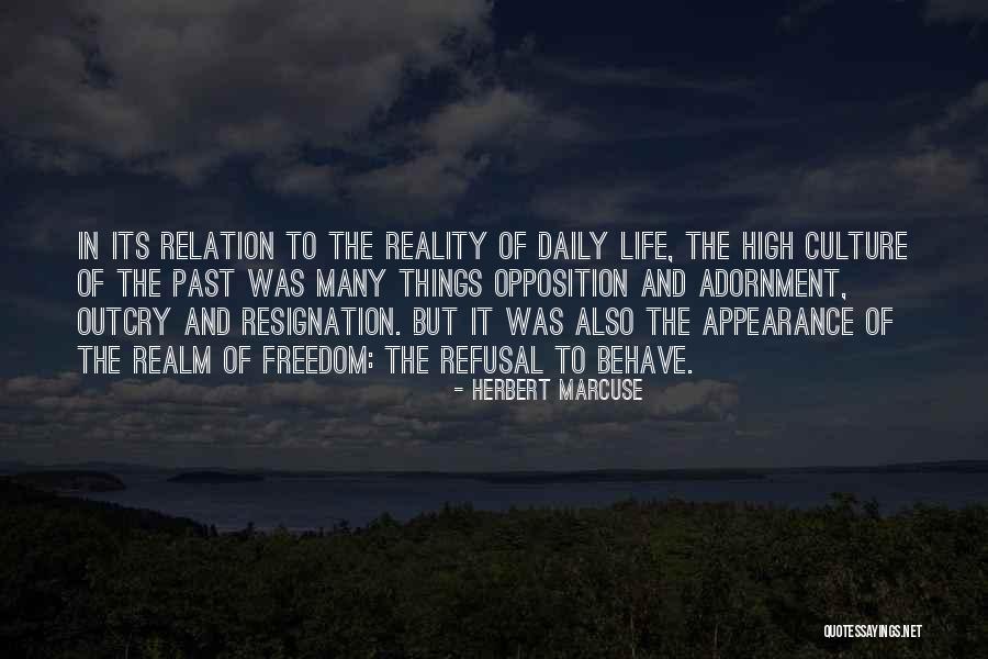 Opposition In Life Quotes By Herbert Marcuse Opposition In Life Quotes By Herbert Marcuse