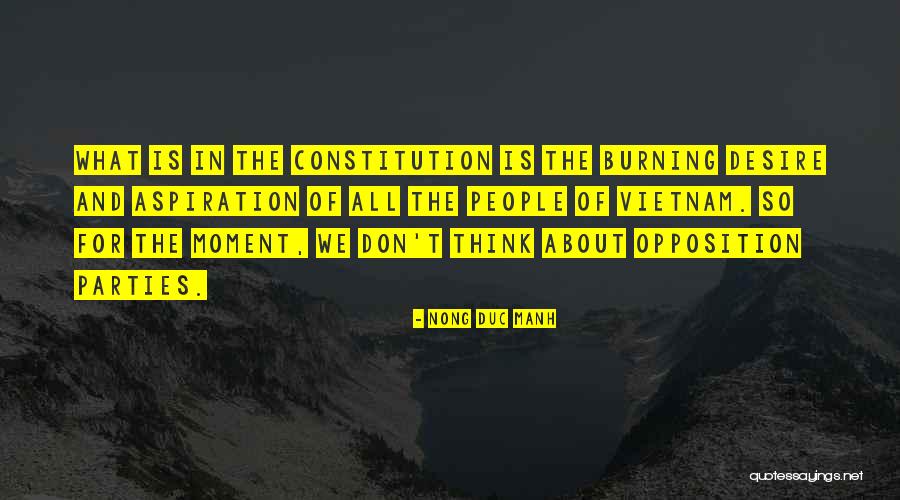 Opposition Parties Quotes By Nong Duc Manh Opposition Parties Quotes By Nong Duc Manh