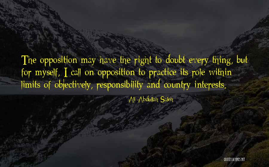 Opposition Quotes By Ali Abdullah Saleh Opposition Quotes By Ali Abdullah Saleh