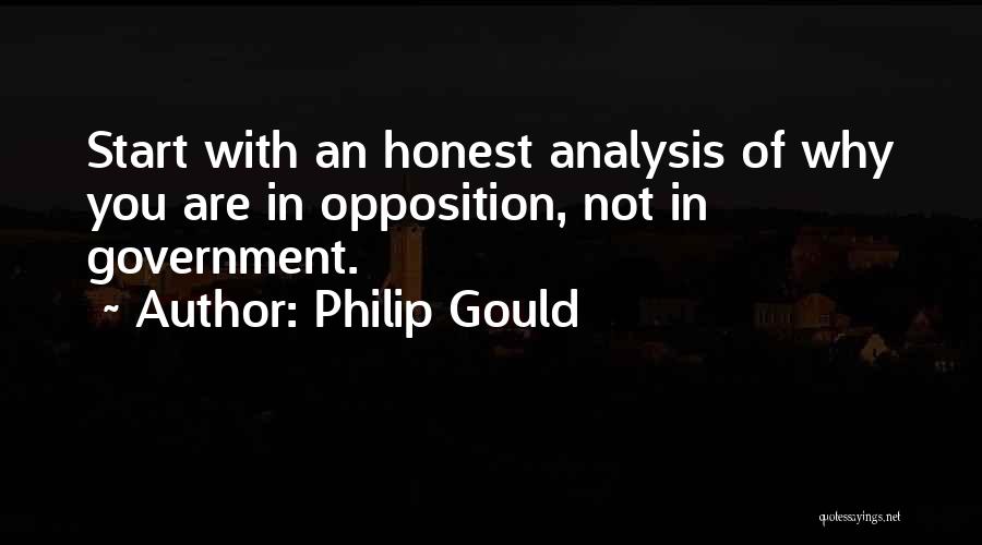 Opposition Quotes By Philip Gould