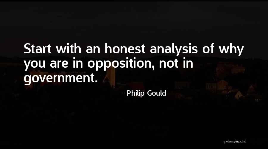 Opposition Quotes By Philip Gould