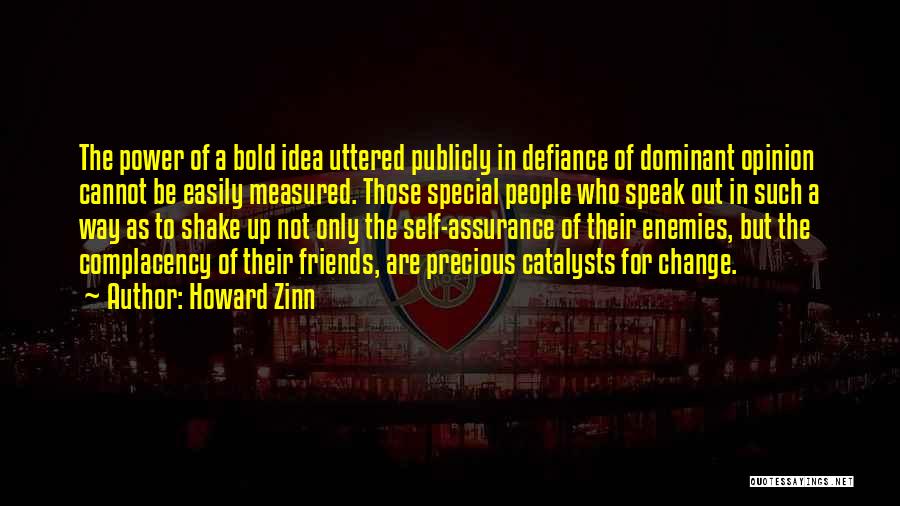 Opposition To Change Quotes By Howard Zinn