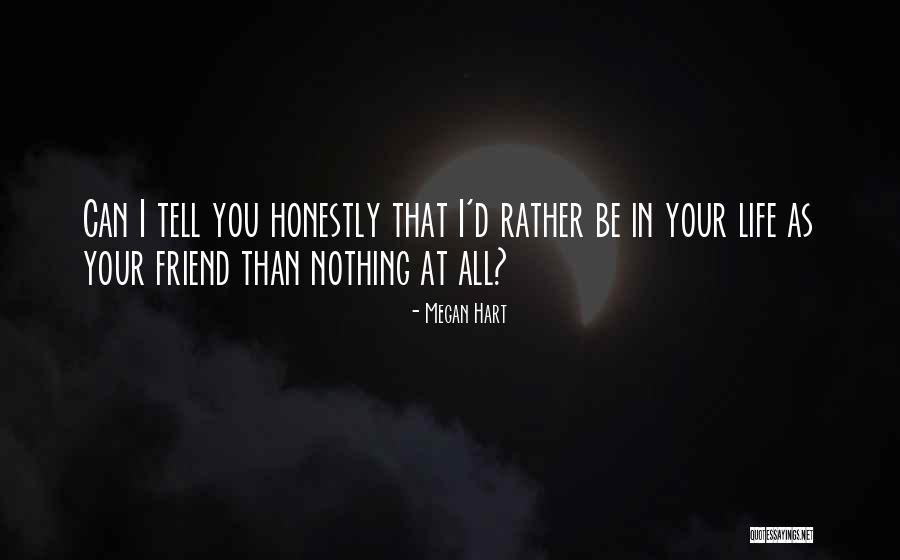 Oppositions In Life Quotes By Megan Hart Oppositions In Life Quotes By Megan Hart