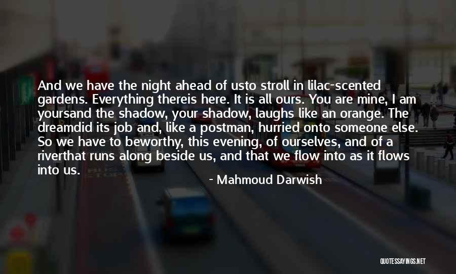 Oppositorum Quotes By Mahmoud Darwish Oppositorum Quotes By Mahmoud Darwish