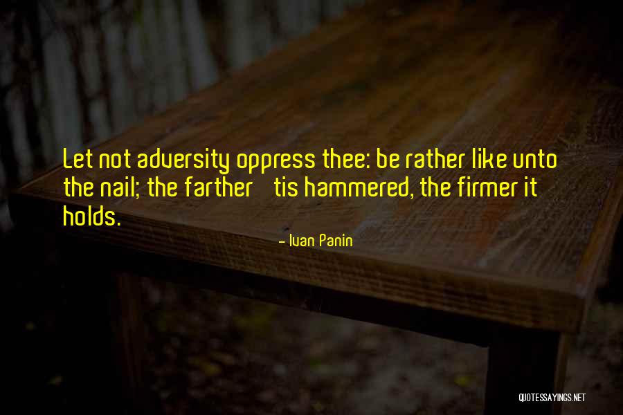 Oppress Quotes By Ivan Panin Oppress Quotes By Ivan Panin