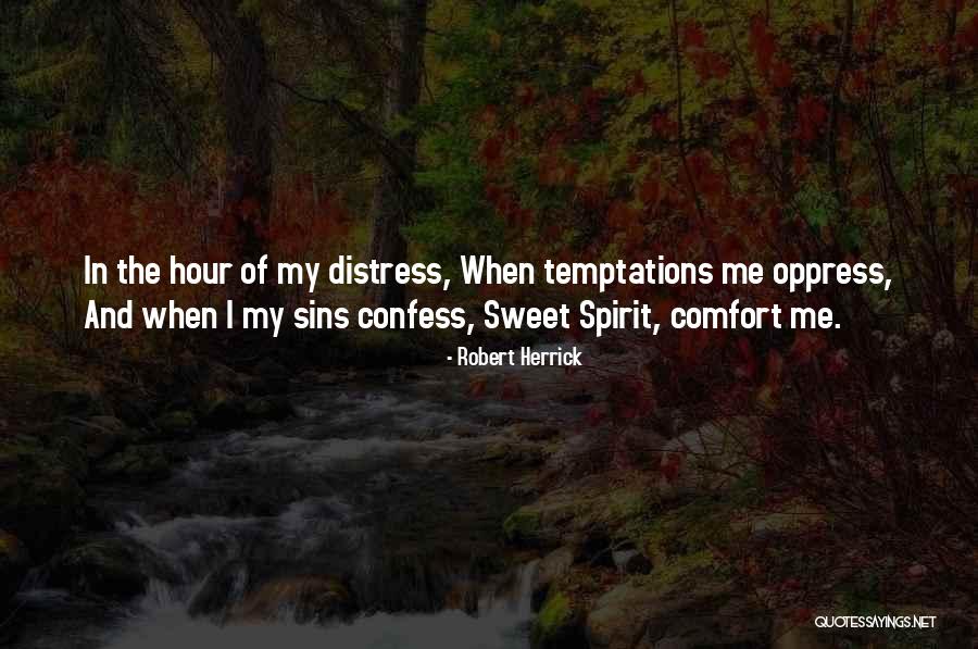 Oppress Quotes By Robert Herrick Oppress Quotes By Robert Herrick