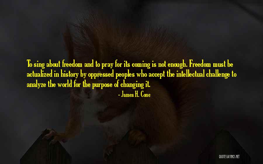 Oppressed Quotes By James H. Cone