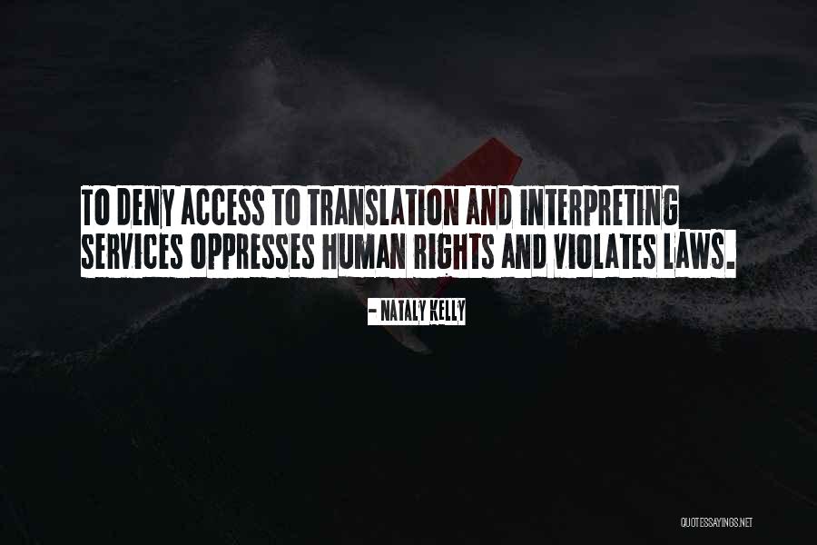 Oppresses Quotes By Nataly Kelly Oppresses Quotes By Nataly Kelly