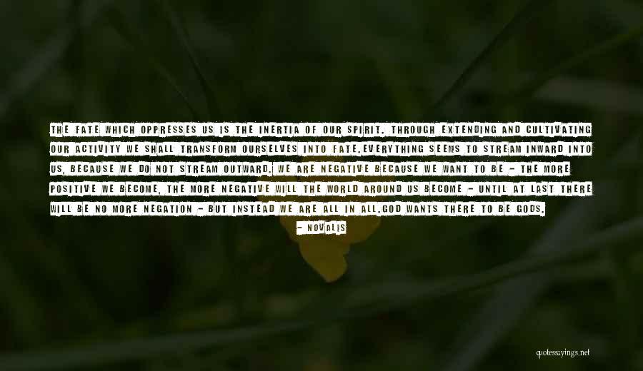 Oppresses Quotes By Novalis Oppresses Quotes By Novalis