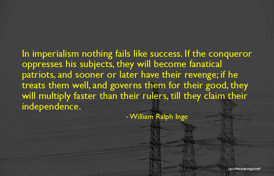 Oppresses Quotes By William Ralph Inge Oppresses Quotes By William Ralph Inge