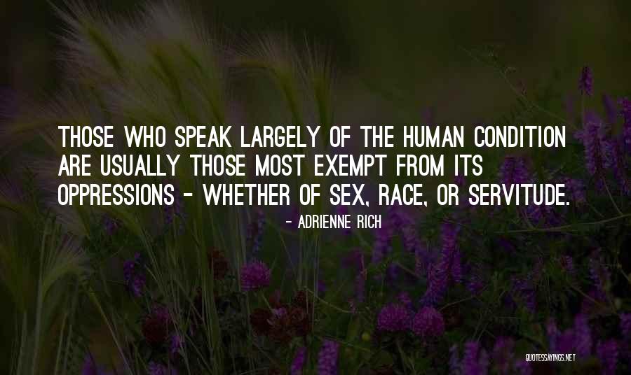 Oppression And Silence Quotes By Adrienne Rich Oppression And Silence Quotes By Adrienne Rich