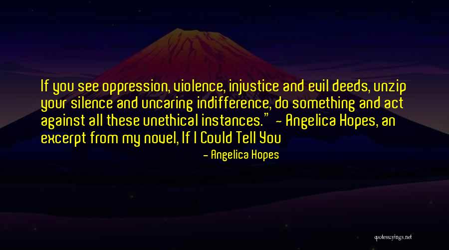 Oppression And Silence Quotes By Angelica Hopes Oppression And Silence Quotes By Angelica Hopes