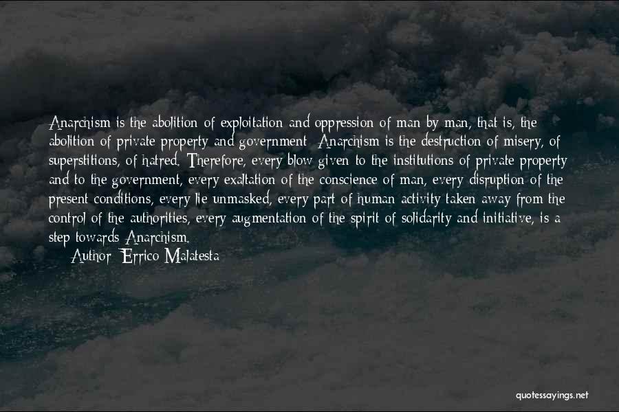 Oppression Government Quotes By Errico Malatesta