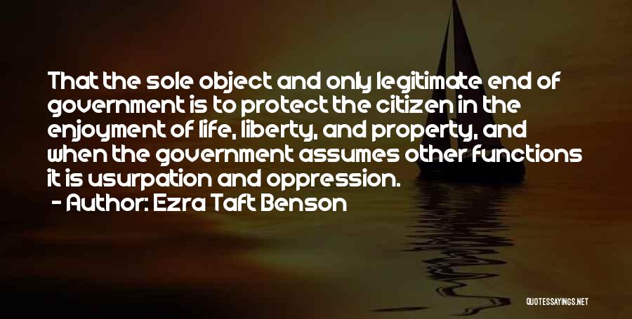 Oppression Government Quotes By Ezra Taft Benson