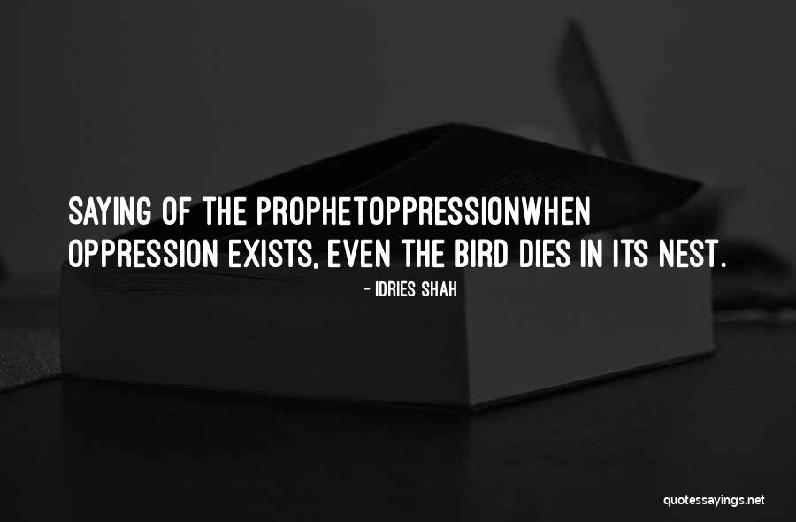 Oppression In Islam Quotes By Idries Shah