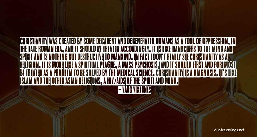 Oppression In Islam Quotes By Varg Vikernes Oppression In Islam Quotes By Varg Vikernes