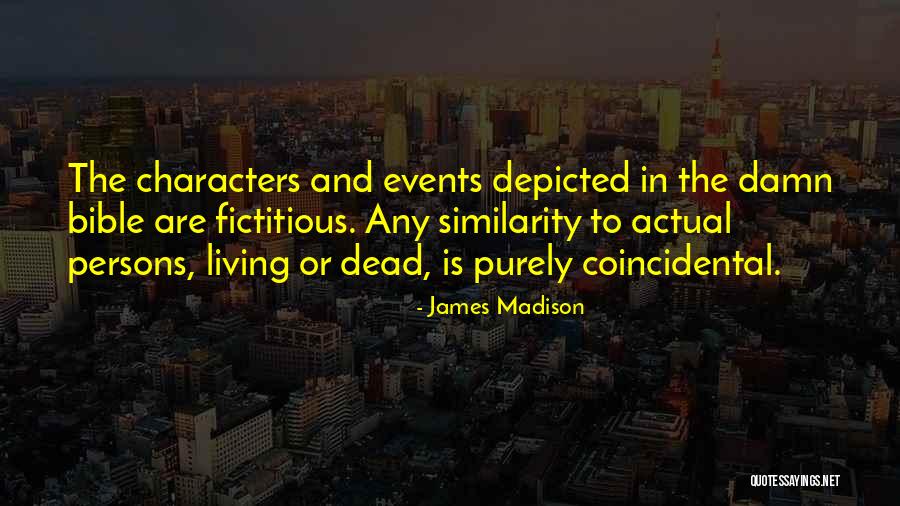 Oppressione Patriarcale Quotes By James Madison Oppressione Patriarcale Quotes By James Madison
