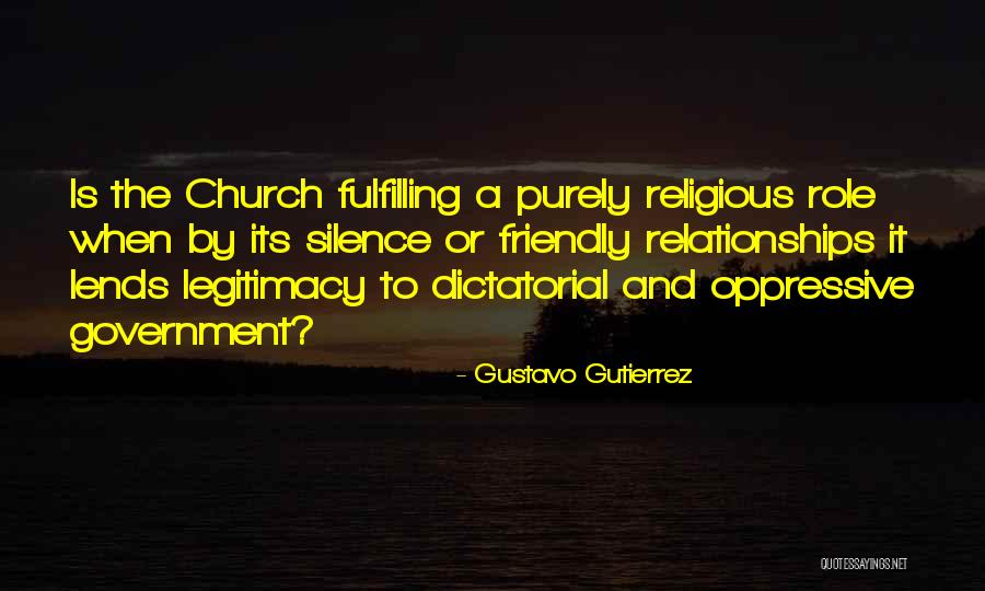 Oppressive Government Quotes By Gustavo Gutierrez Oppressive Government Quotes By Gustavo Gutierrez