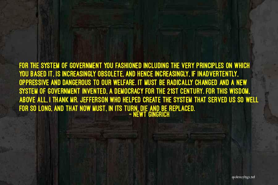 Oppressive Government Quotes By Newt Gingrich Oppressive Government Quotes By Newt Gingrich