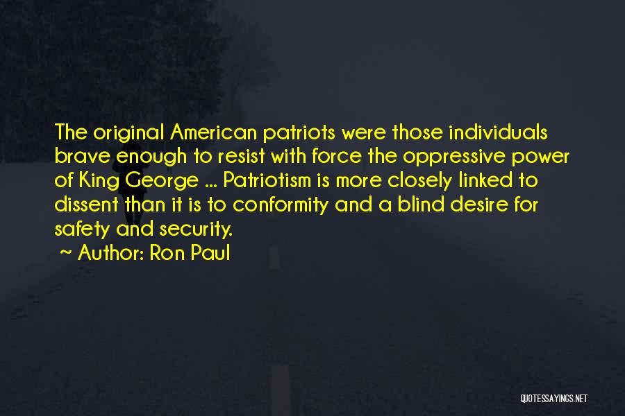 Oppressive Power Quotes By Ron Paul